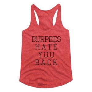 NWT Burpees Hate You Back Tank